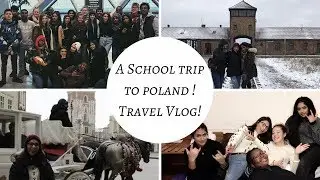 GOING TO POLAND FOR THE WEEKEND! SCHOOL TRIP 2018!