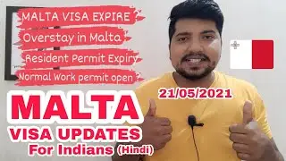 MALTA Visa Latest Updates |Resident Permit Expire| Overstay in Malta | When Normal work permit open?