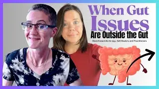 When Gut Issues Are Outside the Gut
