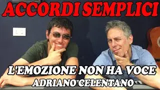 L’Emozione Non Ha Voce (Adriano Celentano) - Tutorial Pianoforte - Accordi facili