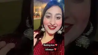Varsha Jamwal | Wedding Show | Udhampur | Jammu di kudi | #jammudikudi