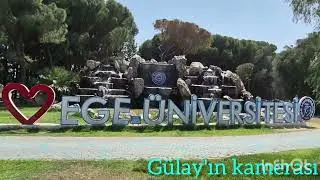 Ege Üniversitesi kampüs turu 2025