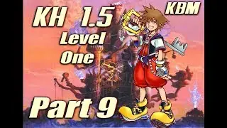 KH1.5 Lvl 1, Part 9 - Hollow Bastion