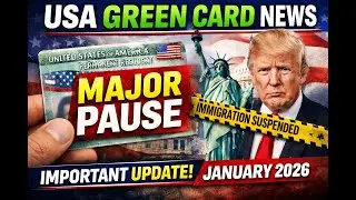 USA Green Card News Today 🇺🇸 | Major Policy Pause & Immigration Update (Jan 2026)