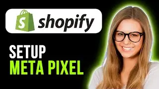 How To Set Up Meta Pixel On Shopify (Full Guide)