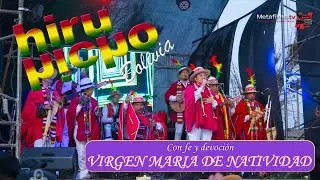 HIRU HICHO EN VIVO 2024 | CON FE Y DEVOCIÓN A LA VIRGEN MARIA DE NATIVIDAD