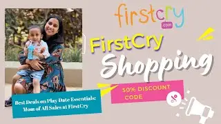 Firstcry Haul | Play Date Essentials: Unbeatable Deals at FirstCry's Mom of All Sales | Save Big!