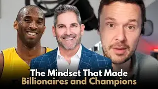 10X Your Success with 3 Elite Mindset Hacks I Learned From Grant Cardone and Kobe Bryant