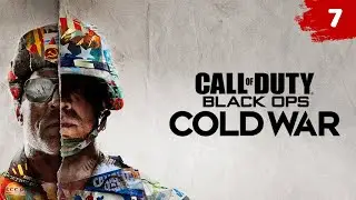 Call of Duty: Black Ops Cold War: Прохождение - Часть 7 Финал