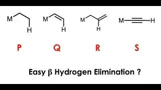 Beta Hydrogen Elimination | Organic Chemistry | Problem | Question | Solved | Solution