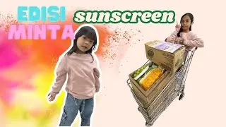 QUEEN BELANJA BULANAN|MINTA BELI SUNSCREEN