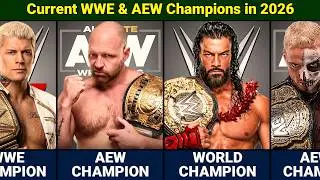 Current WWE & AEW Champions in 2026