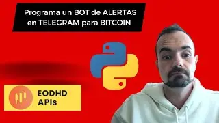 🚀 &iquest;C&oacute;mo Crear un Bot de Telegram para Alertas de Criptomonedas con la API de EODHD?
