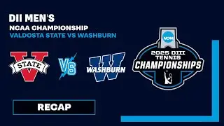 Valdosta State Defeats Washburn (4-2 Final) | 2025 NCAA DII Men&rsquo;s Tennis Championship Highlights