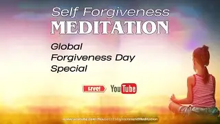 GLOBAL FORGIVENESS DAY SPECIAL | Meditation | Poorna Ananda