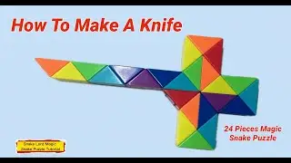 Knife - 24 Pieces Magic Snake Puzzle @snakelordmagicsnakepuzzletutor