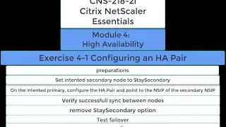 CNS 218-2i NetScaler essentials 4-1 Configuring an HA Pair