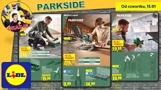 Narzędzia PARKSIDE z Lidla Od 15 stycznia 2026r. (czwartek) Okazje i Gadżety