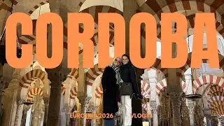 Eurotrip 2026 | #VLOG 1 | Cordoba🇪🇸🧡
