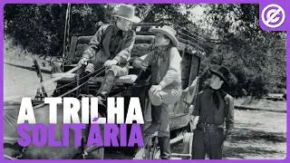A Trilha Solit&aacute;ria | The Lonely Trail | 1936 | Legendado