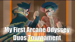 My First Arcane Odyssey Duos Tournament