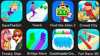 Save The Girl,Find the Alien,Freaky Stan,Bridge Race,Crowd City,Fun Race 3D,Countmaster,Twerk Battle