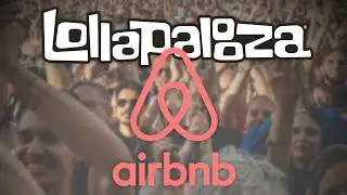 Airbnb Signs Music Partnership With Lollapalooza and Live Nation