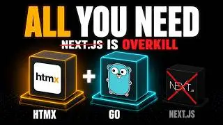 HTMX + Go Is All You Need (Next.js Is Overkill)