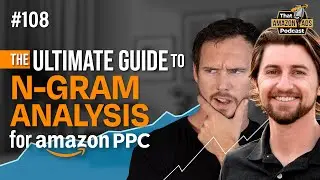 N-Gram Analysis for Amazon PPC: How to Reduce ACOS with Negative Phrase Match Keywords