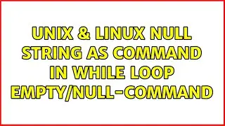 Unix & Linux: null string as command in while loop: empty/null-command