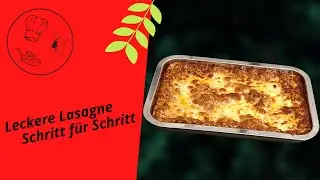 Lasagne - eine kulinarische Spezialität