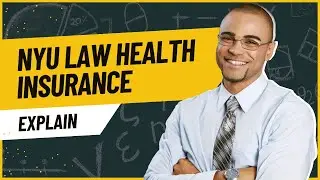 Nyu Law Health Insurance | Explain With Insurance