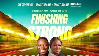 FINISHING STRONG || 1ST SESSION || TUESDAY, 30TH DECEMBER 2025
