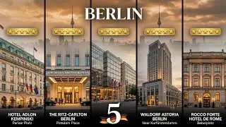 Top 5 Hotels in Berlin for the Perfect City Stay