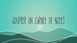 Pourquoi un carnet de notes ?