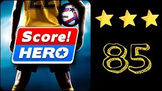 Score Hero 2 / 2022 Level 85 - 3 Stars