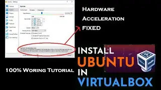 How to download Ubuntu& VirtualBox in Install It| Hardware Acceleration ERROR FIXED🔥!!|Gigabyte|2020