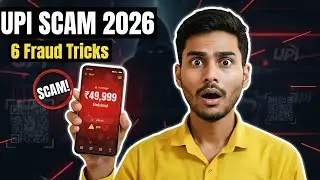 UPI Scam 2026 🚨 | 6 New Fraud Tricks + बचने का तरीका (Hindi)