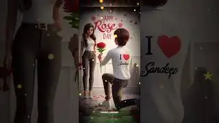 14 February Valentine's Day 2026 | Happy Rose Day WhatsApp Status | Sandeep_Sondrsee#romantic#shorts