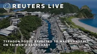 LIVE: Typhoon Podul expected to make landfall on Taiwan&rsquo;s east coast | REUTERS