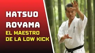 Hatsuo Royama: El Guerrero de las Patadas Bajas (Gedan Mawashi Geri)en el Karate Kyokushin