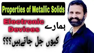 Properties of Metallic Solids Thermal Conductivity Electrical Conductivity decreases by temperature