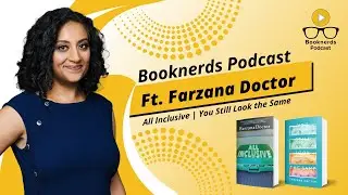 All Inclusive | You Still Look the Same | Farzana Doctor | Booknerds Podcast