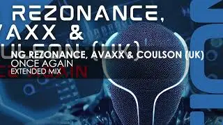NG Rezonance, Avaxx & Coulson (UK) - Once Again