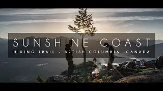 Sunshine Coast | Hiking Trail, Canada [4K] ► Episode 18