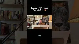 Galatians 1 (NIV) - Grace. Authority. Truth.🔥 