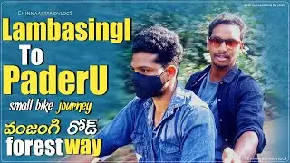 Lambasingi to paderu vanjangi road aruku small bike travelling | beautiful forest way.