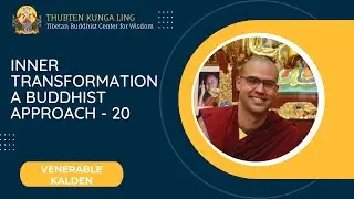 Inner Transformation: A Buddhist Approach-20
