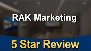 RAK Marketing Winnipeg Excellent 5 Star Review by Gem A.