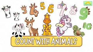 Count 1 to 10 with Fun Animal! 🐮🐢🦌🦄🦒 | Toddler Educational Video | Beginnings | Number Time